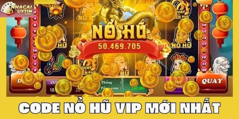 Code Khuyến Mãi khi chơi nổ hũ