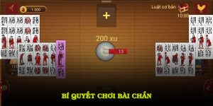 Bí Quyết Chơi Bài Chắn Với Những Chiến Thuật Hiệu Quả