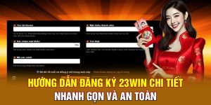 huong-dan-dang-ky-23win