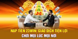 nap-tien-23win