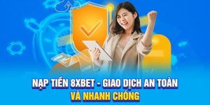 nạp tiền 8xbet